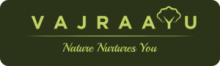 VAJRAAYU AYURVEDAIC VAJRAAYU AYURVEDAIC
